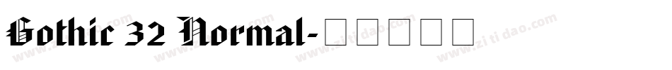 Gothic 32 Normal字体转换
